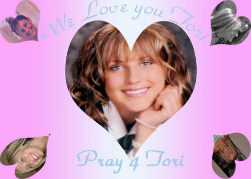 Pray 4 Tori Hearts Pray 4 Tori Hearts